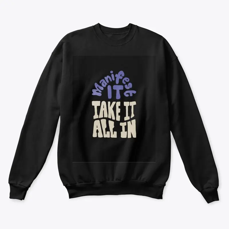 Manifestation Mastery Sweatshirt